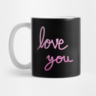 Love you pink handwriting Mug